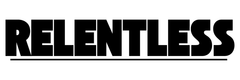 relentless
